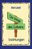 Die Wege des Lebens - Erzählungen Die Wege des Lebens - Erzählungen