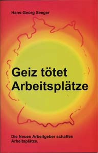 Geiz tötet Arbeitsplätze