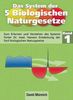 Das System der 5 Biologischen Naturgesetze - Band 1 Das System der 5 Biologischen Naturgesetze - Band 1
