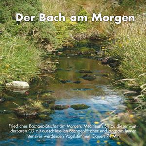 Der Bach am Morgen - CD