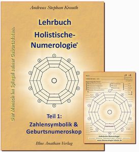 Lehrbuch Holistische Numerologie Teil 1 - Set